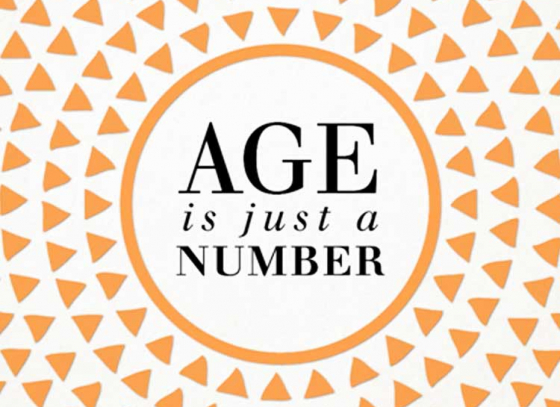 Don’t let your age stop you!